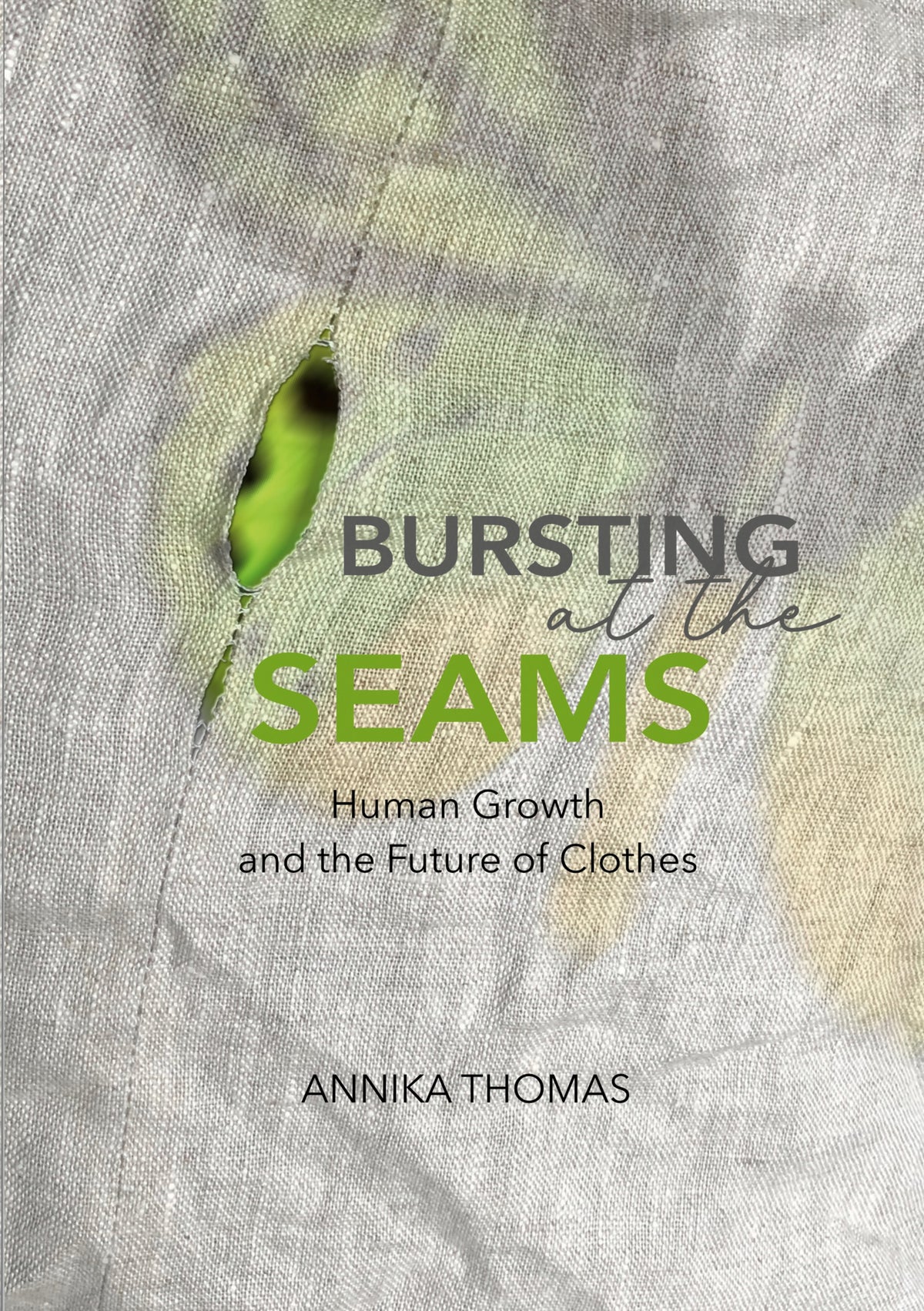 BURSTING at the SEAMS: Human Growth and the Future of Clothes – E-bok