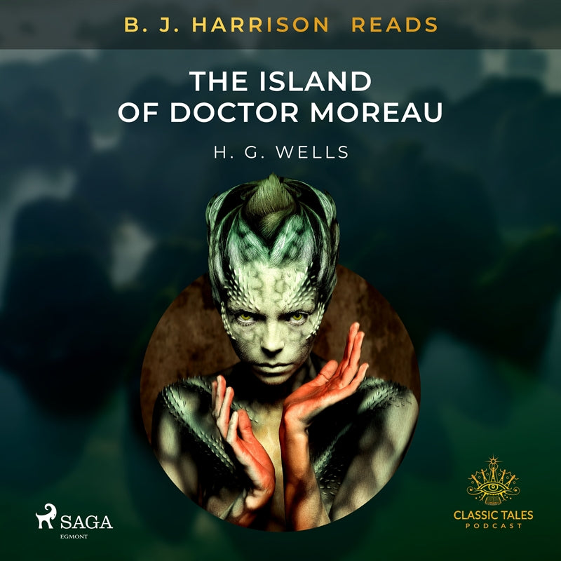 B. J. Harrison Reads The Island of Doctor Moreau – Ljudbok