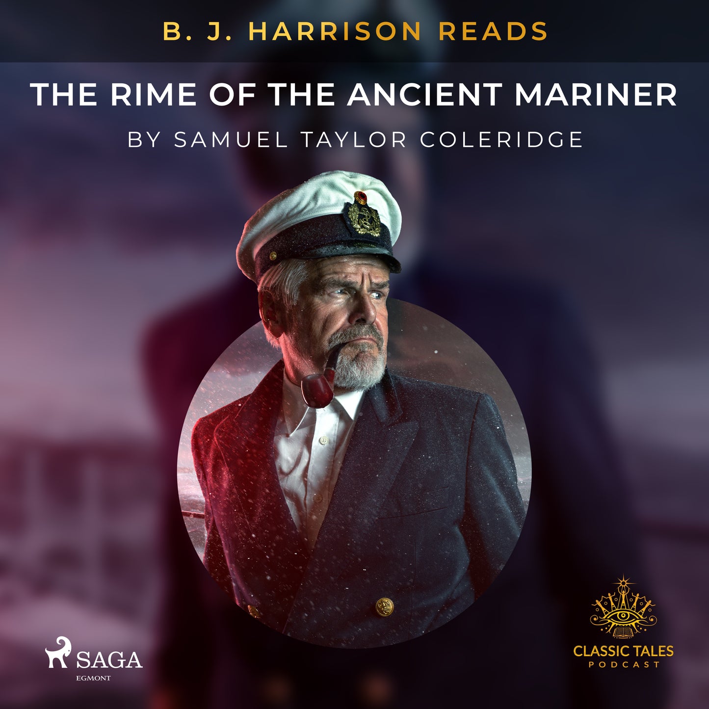 B. J. Harrison Reads The Rime of the Ancient Mariner – Ljudbok