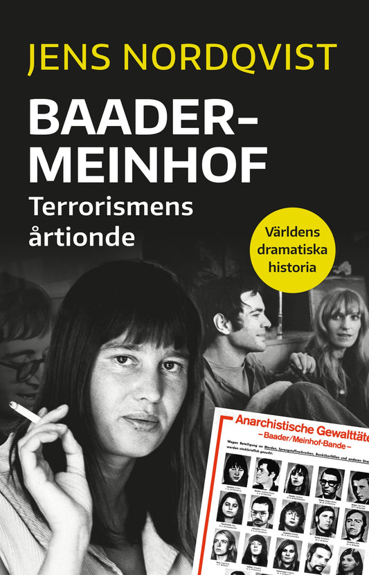 Baader Meinhof : terrorismens årtionde – E-bok