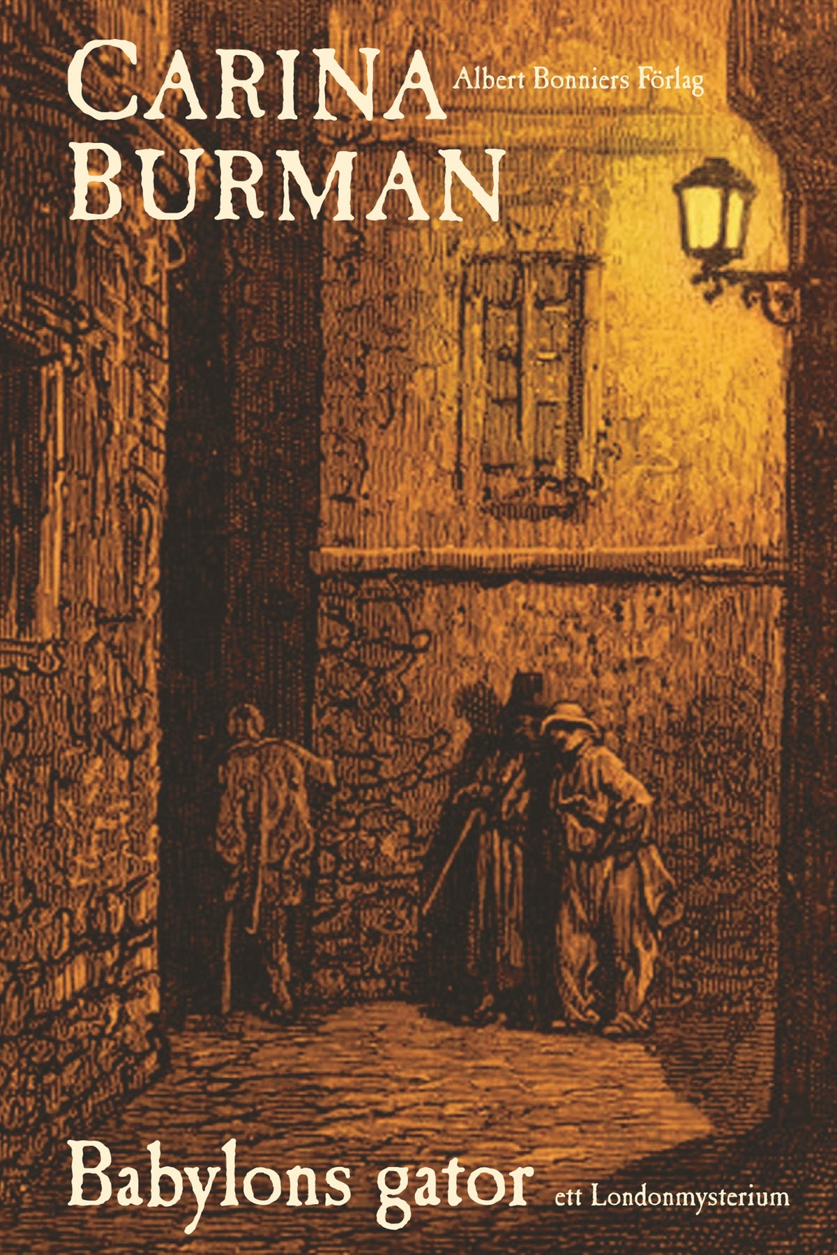 Babylons gator : ett Londonmysterium – E-bok