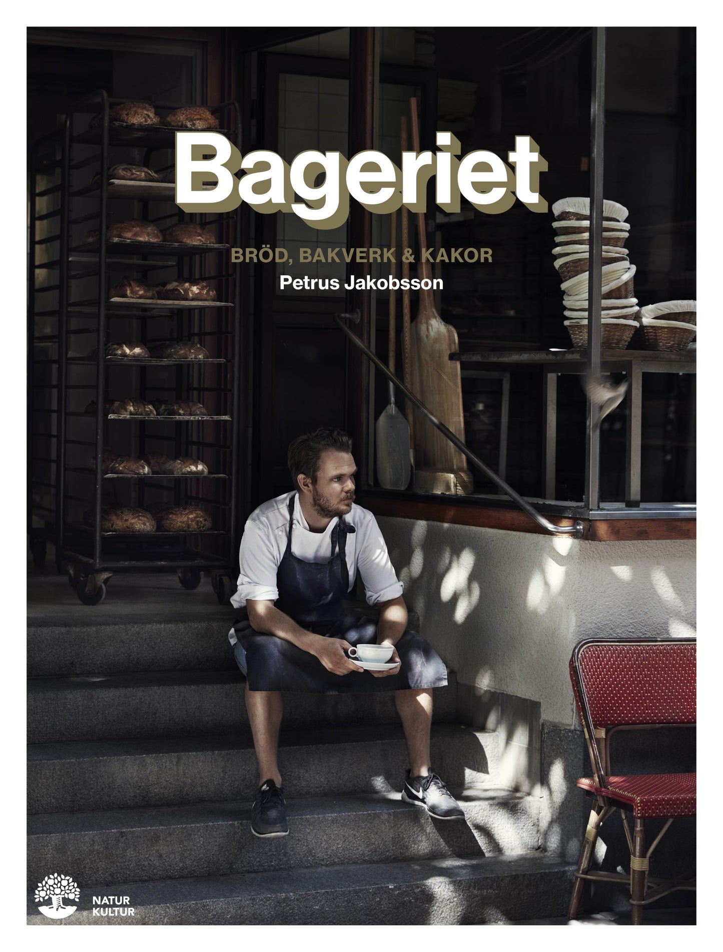 Bageriet : Bröd, bakverk & kakor – E-bok