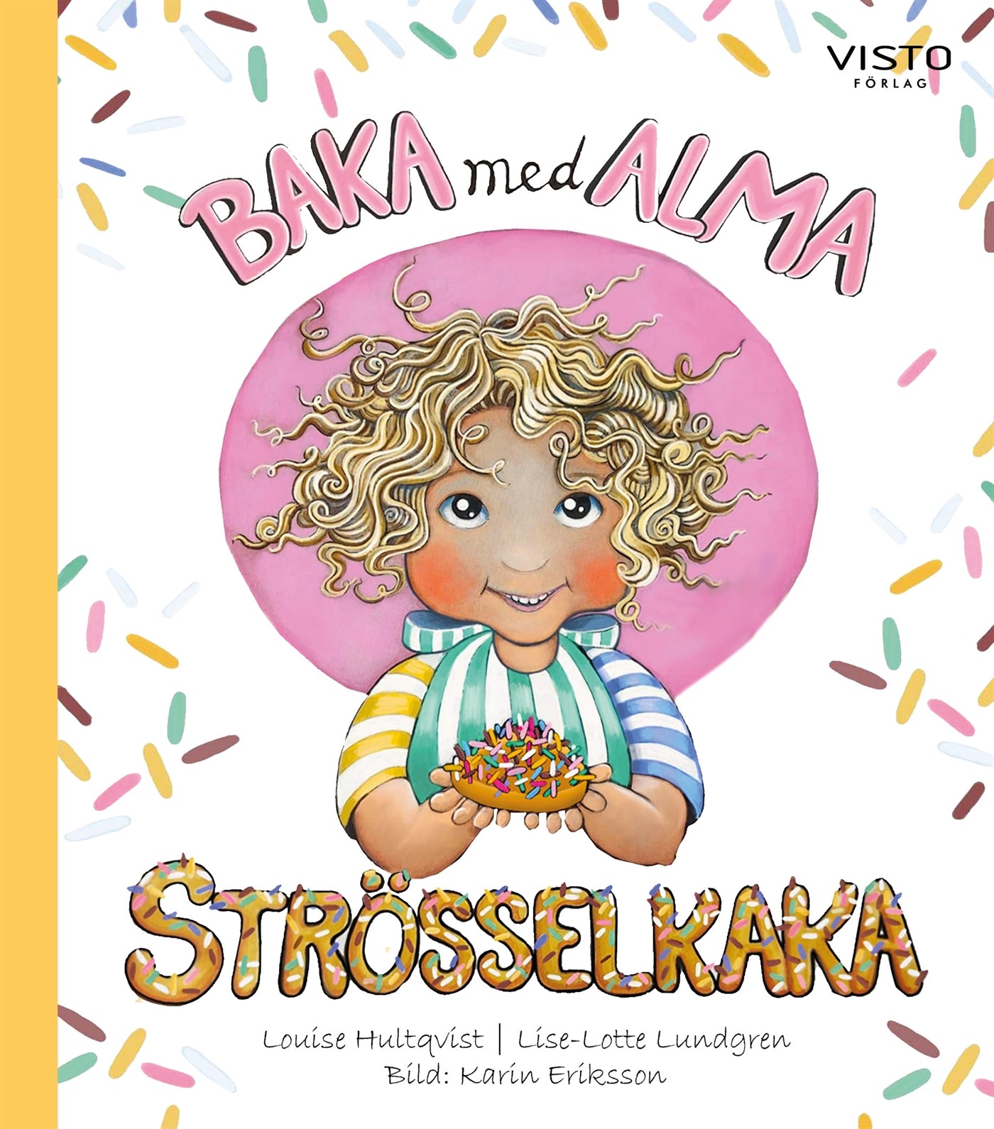 Baka med Alma - Strösselkaka – E-bok