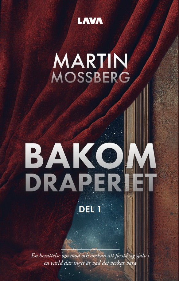 Bakom Draperiet. Del 1 – E-bok