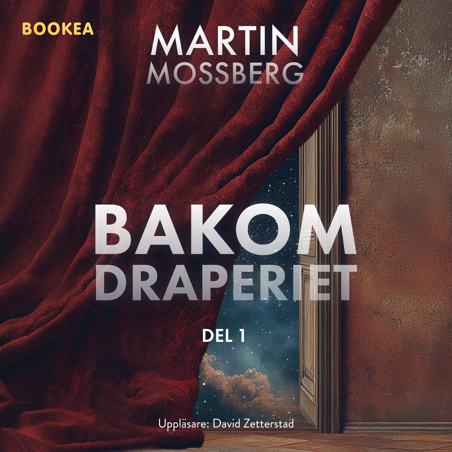 Bakom draperiet. Del 1 – Ljudbok