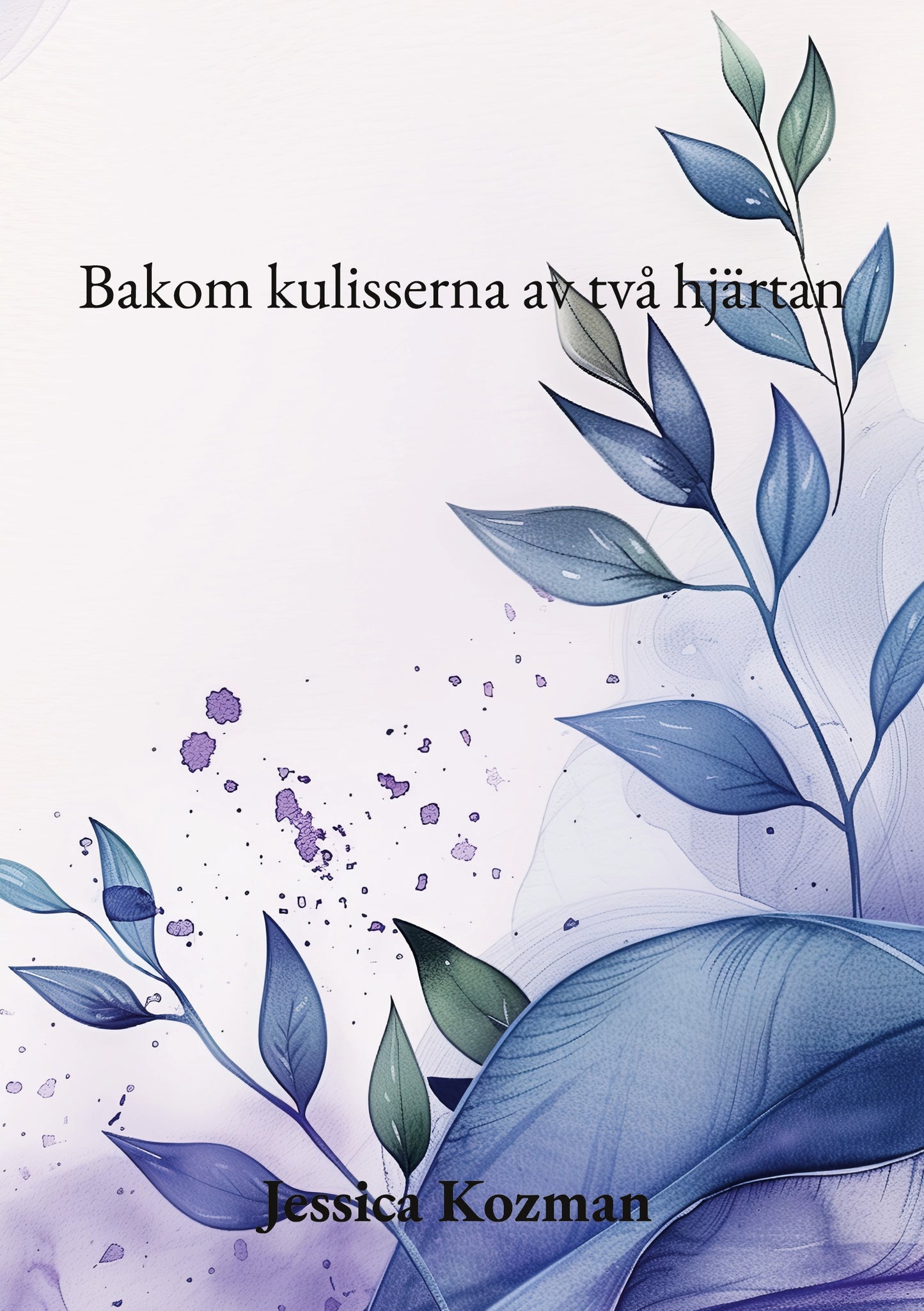 Bakom kulisserna av två hjärtan – E-bok