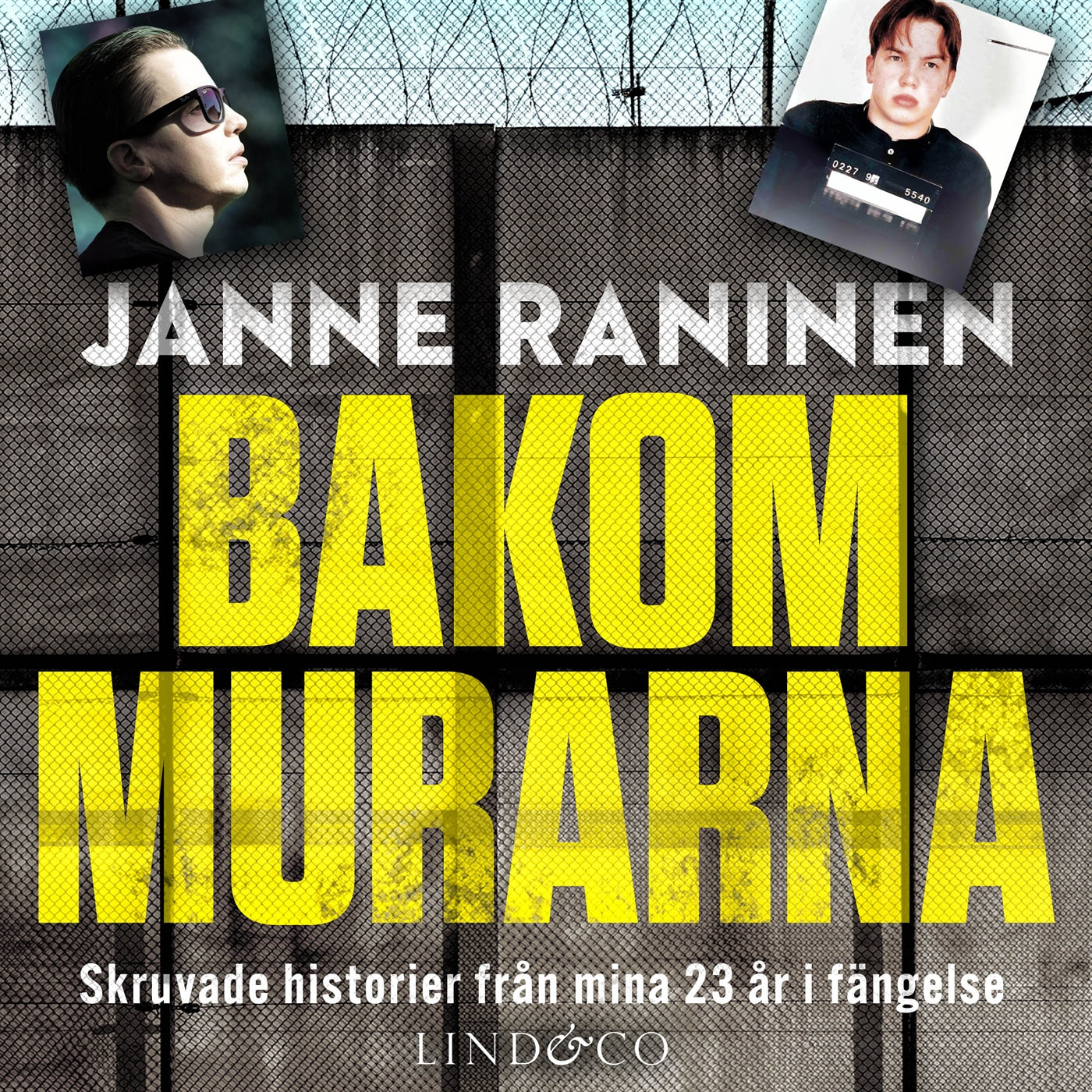 Bakom murarna : skruvade historier från mina 23 år i fängelse – Ljudbok