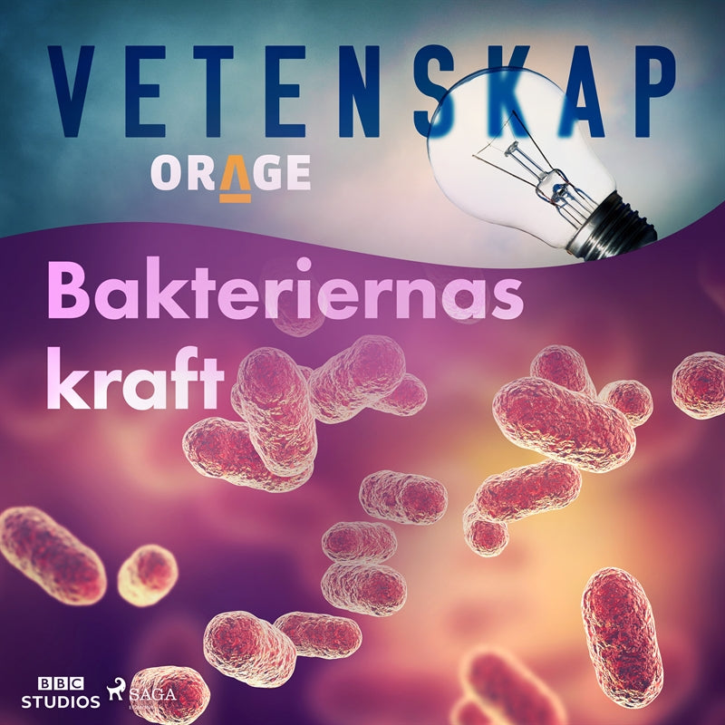 Bakteriernas kraft – Ljudbok