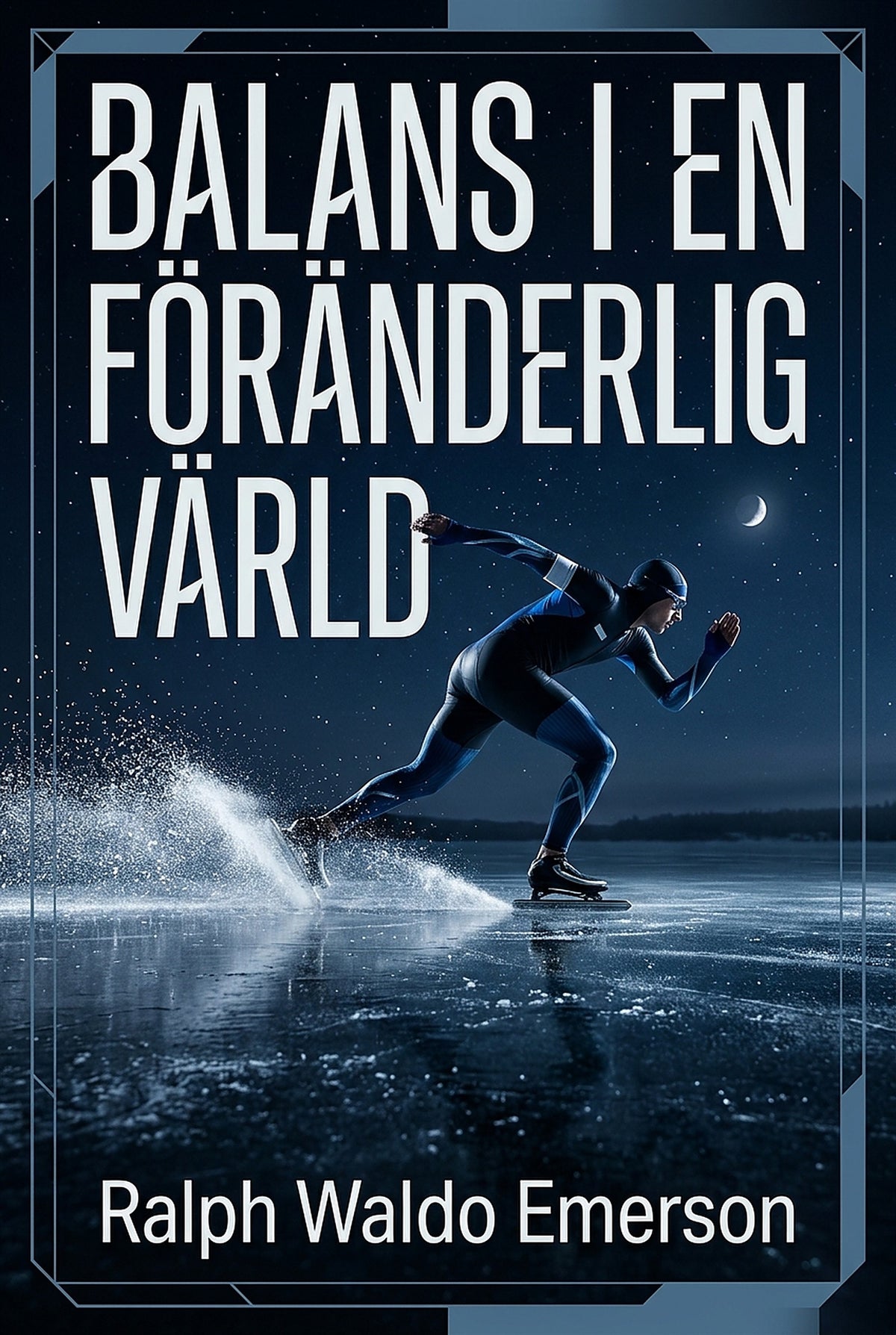 Balans i en föränderlig värld – E-bok
