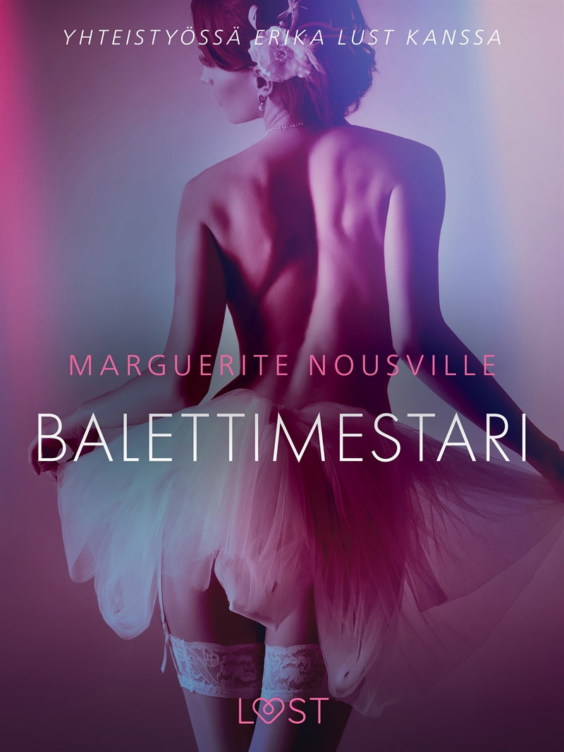 Balettimestari - eroottinen novelli – E-bok