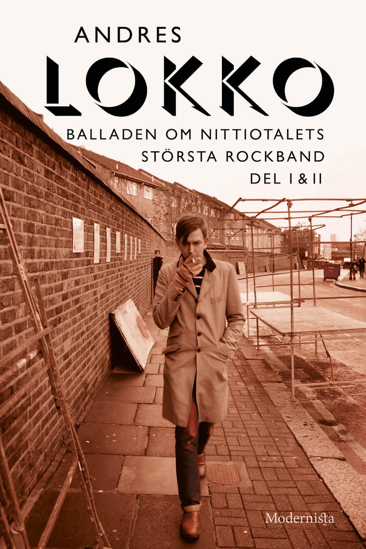 Balladen om nittiotalets största rockband (Del I och II) – E-bok