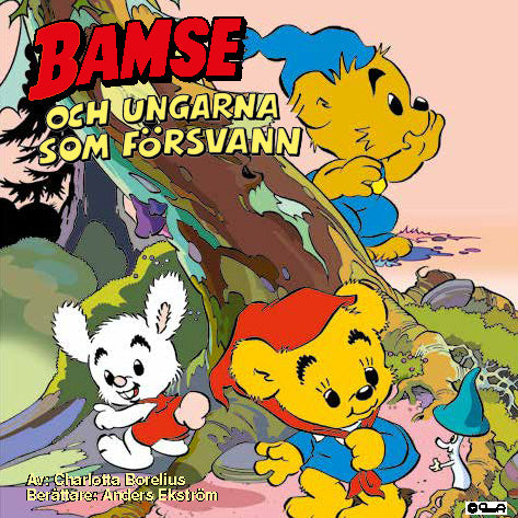 Bamse och ungarna som försvann – Ljudbok