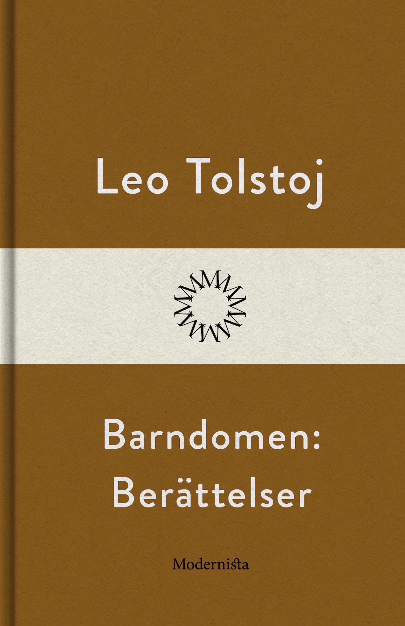 Barndomen: Berättelser – E-bok