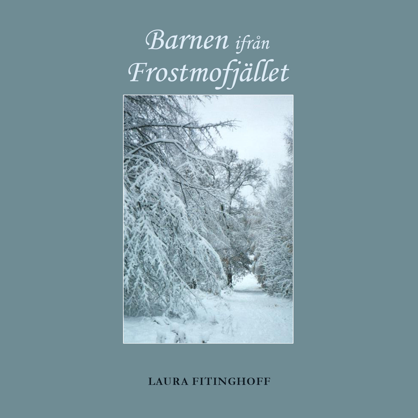 Barnen ifrån Frostmofjället – Ljudbok