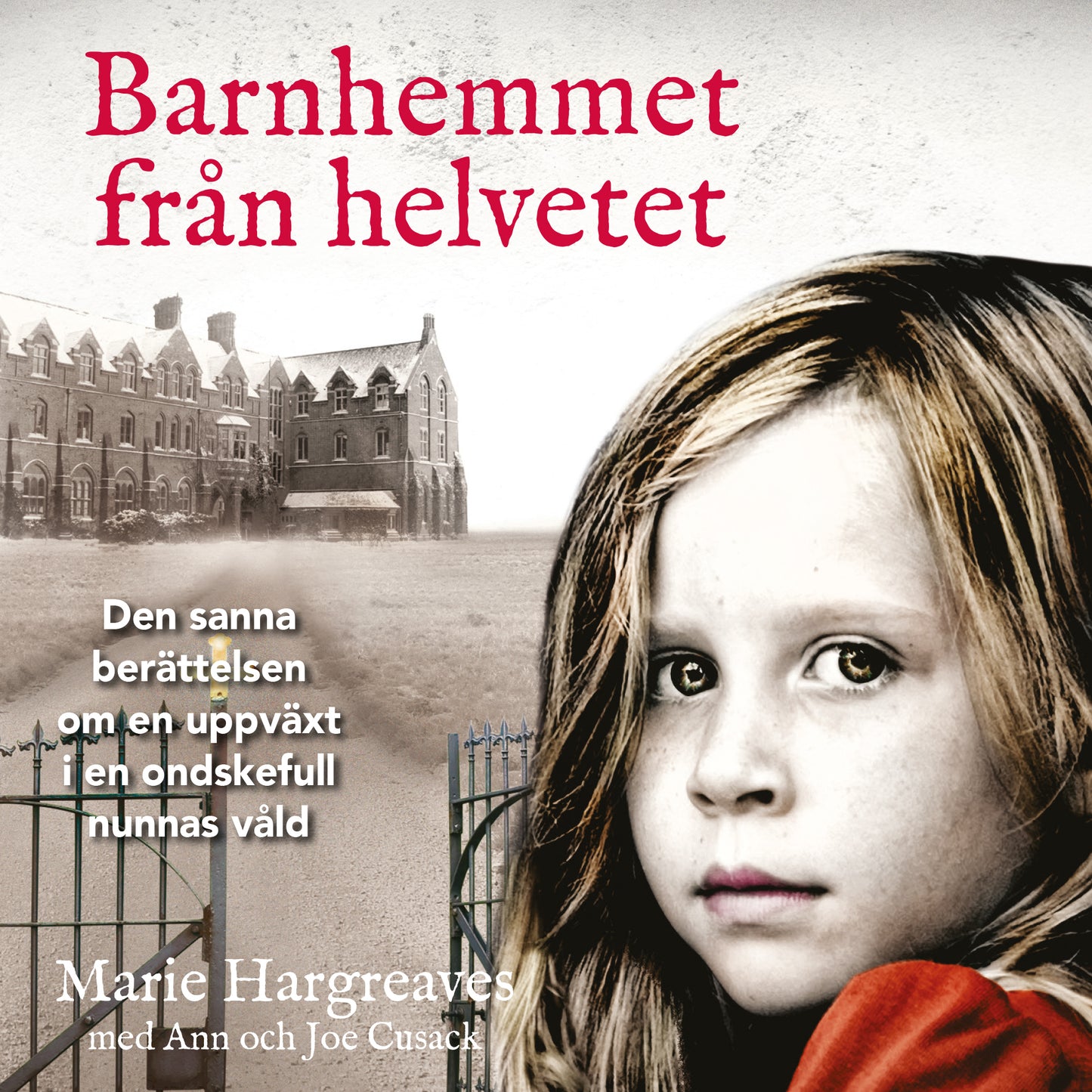 Barnhemmet från helvetet – Ljudbok
