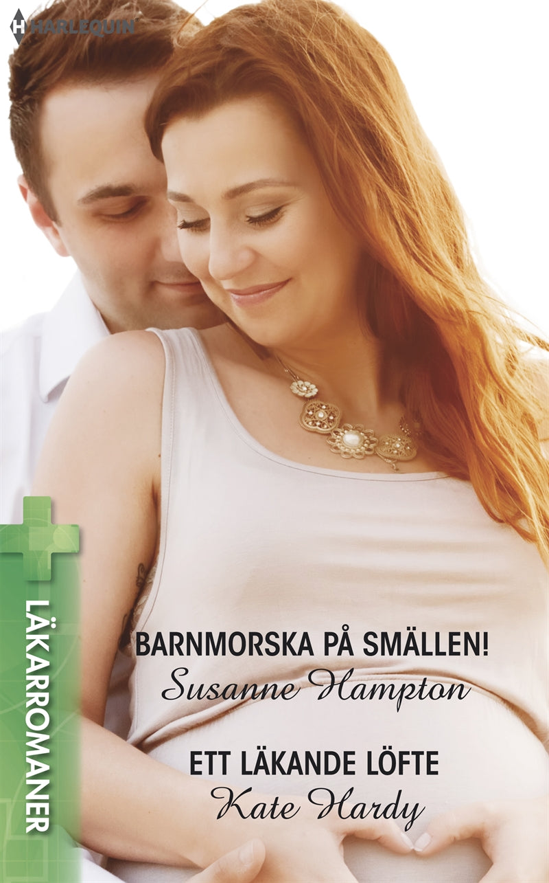 Barnmorska på smällen! / Ett läkande löfte – E-bok