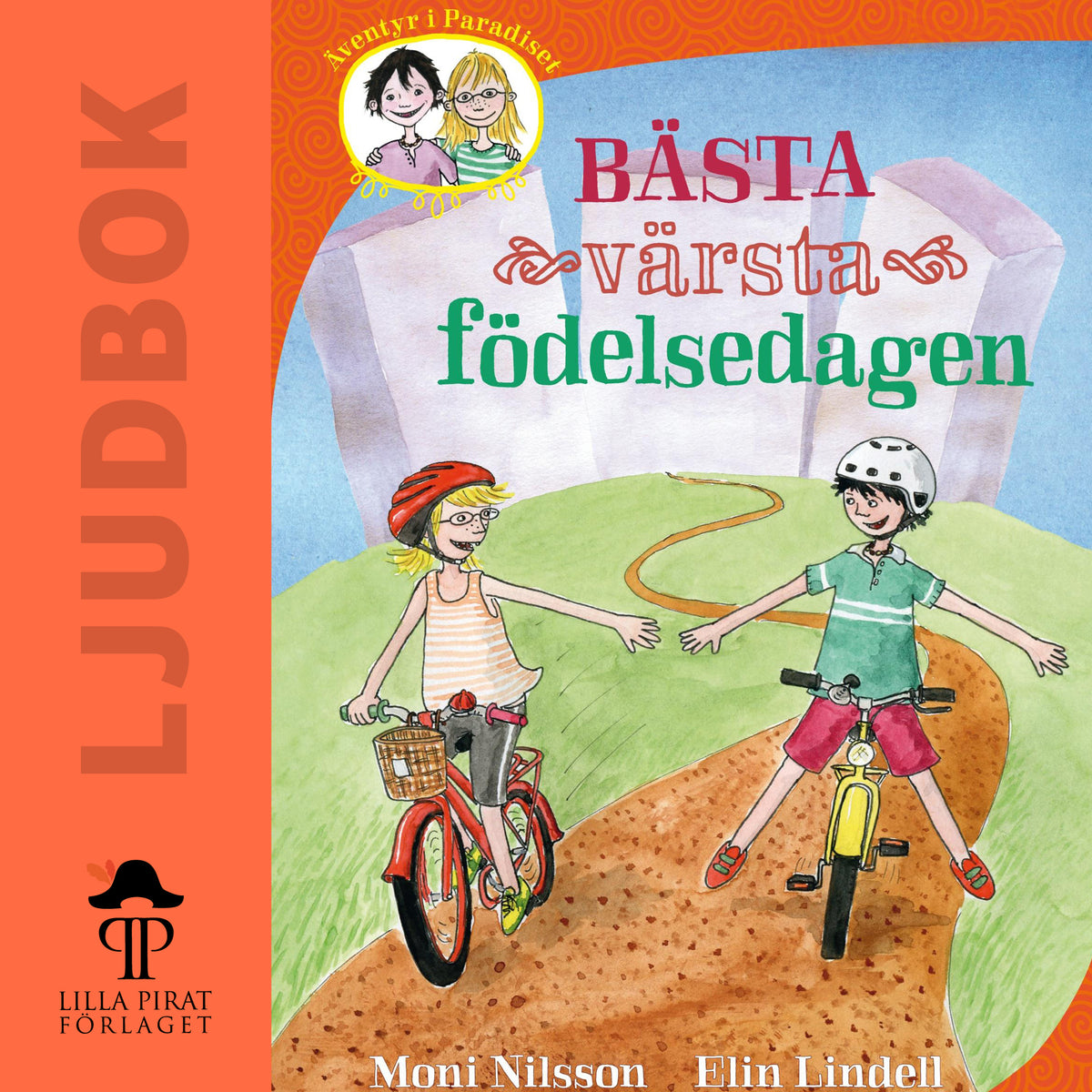 Bästa värsta födelsedagen – Ljudbok