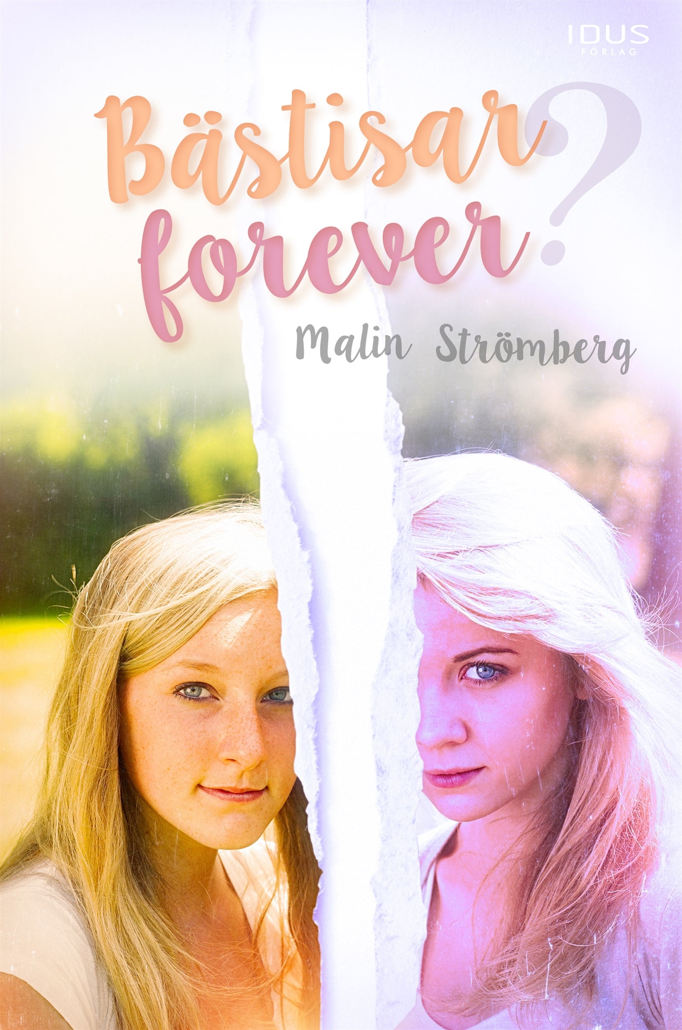 Bästisar forever? – E-bok