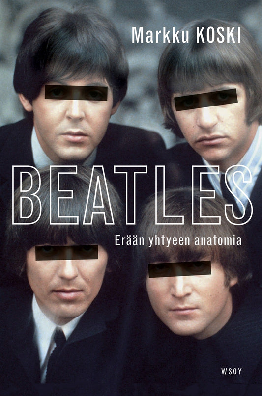 Beatles - erään yhtyeen anatomia – E-bok