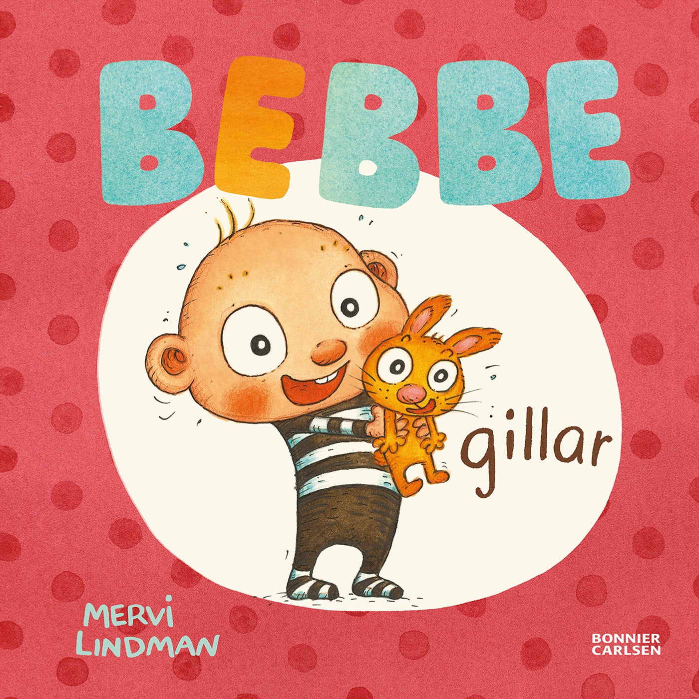 Bebbe gillar – E-bok