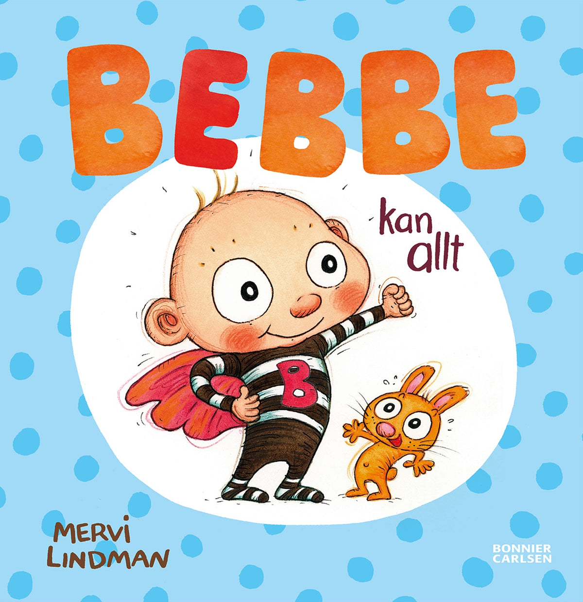 Bebbe kan allt (e-bok + ljud) – E-bok