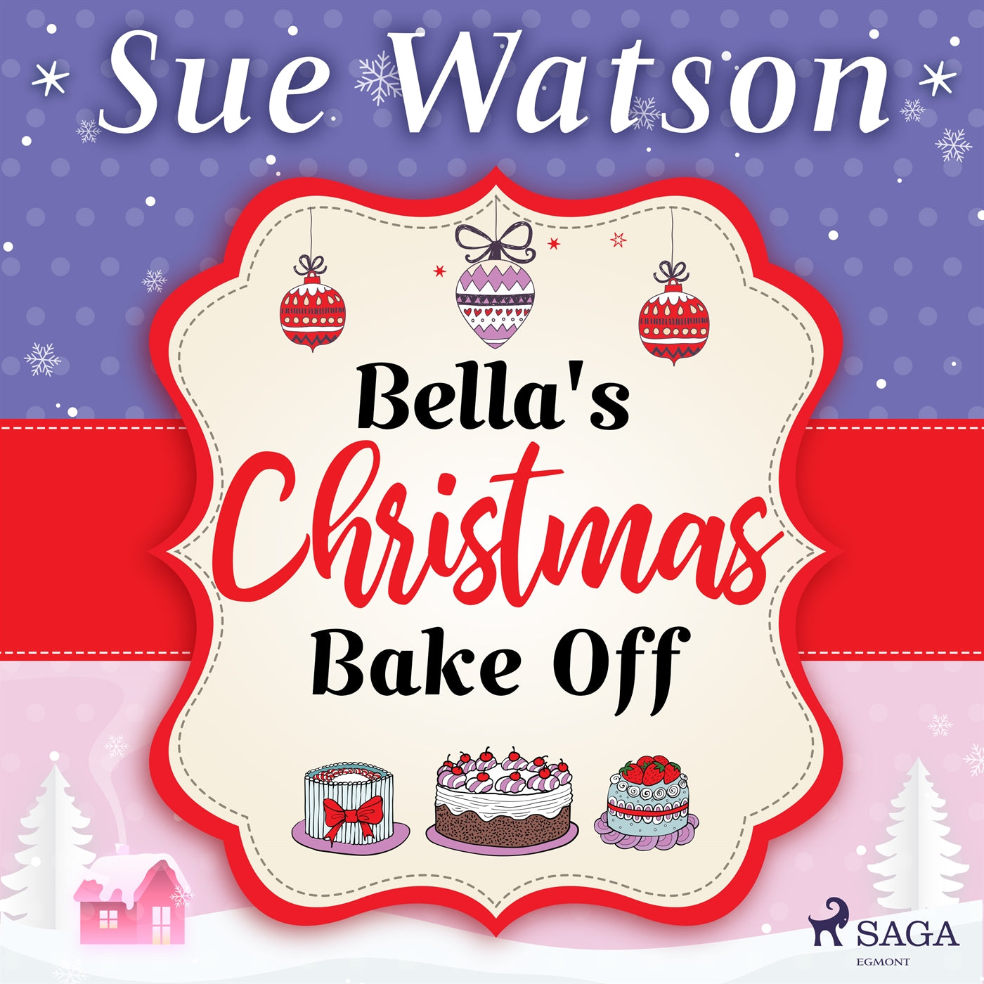 Bella's Christmas Bake Off: A hilarious holiday read about best friends and baking – Ljudbok