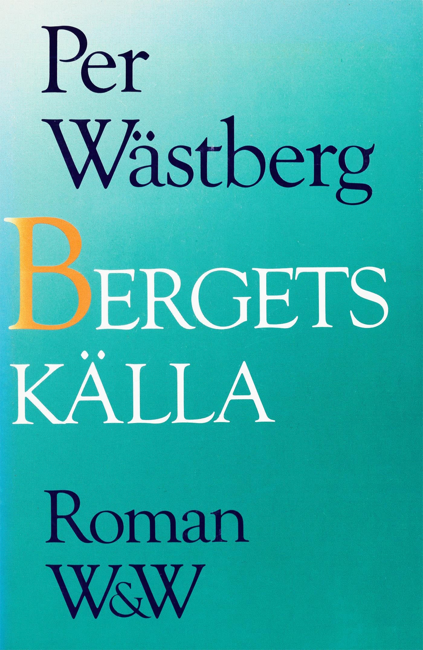 Bergets källa – E-bok