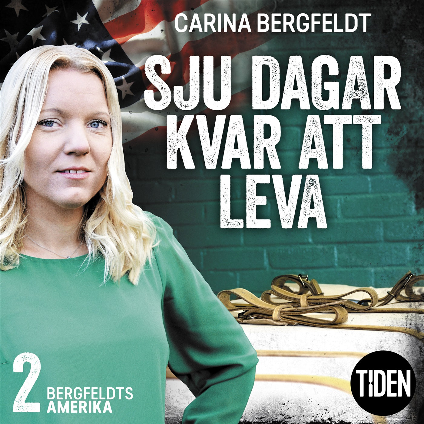 Bergfeldts Amerika. S1A2, Sju dagar kvar att leva – Ljudbok