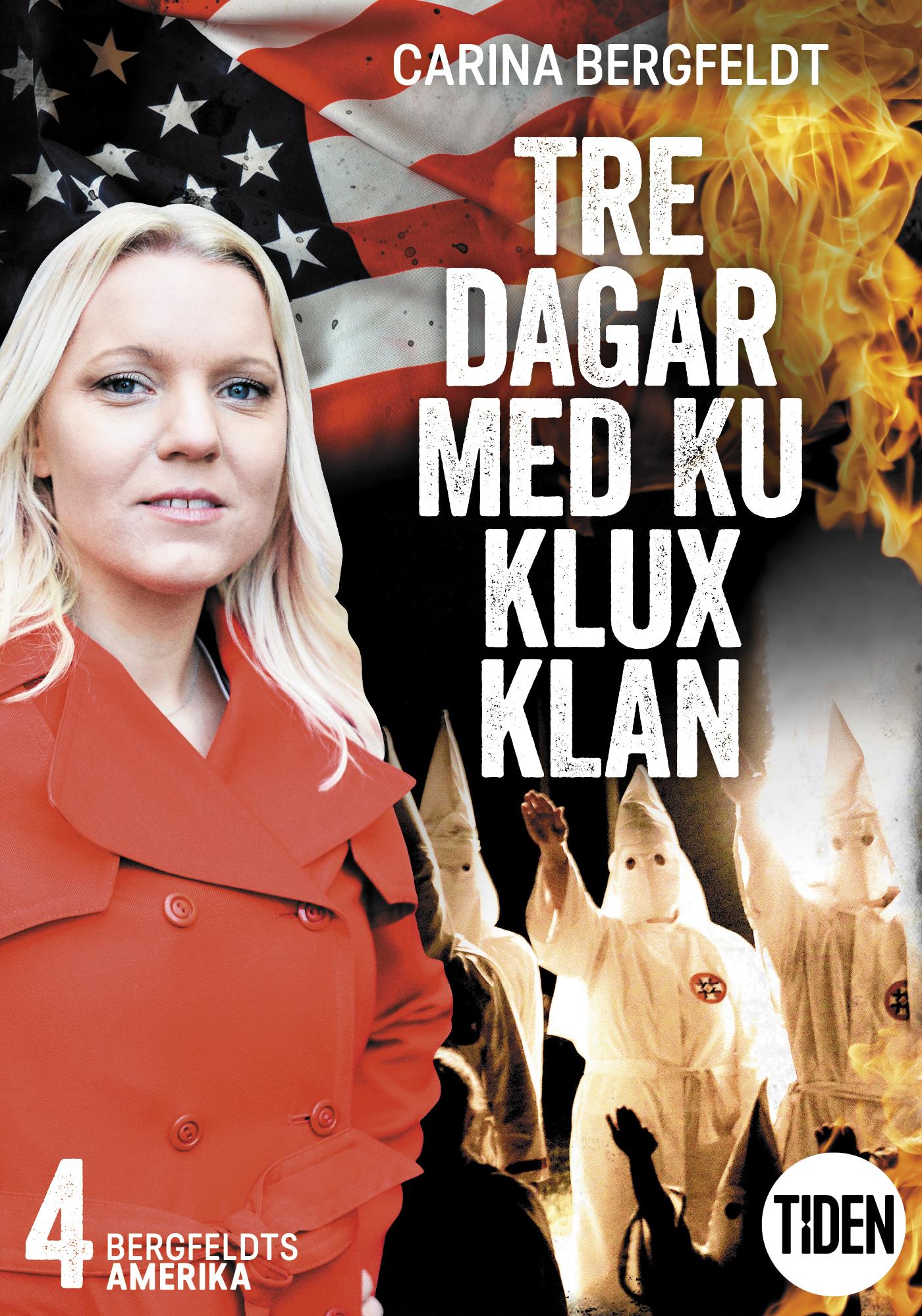 Bergfeldts Amerika. S2A4, Tre dagar med Ku Klux Klan – E-bok