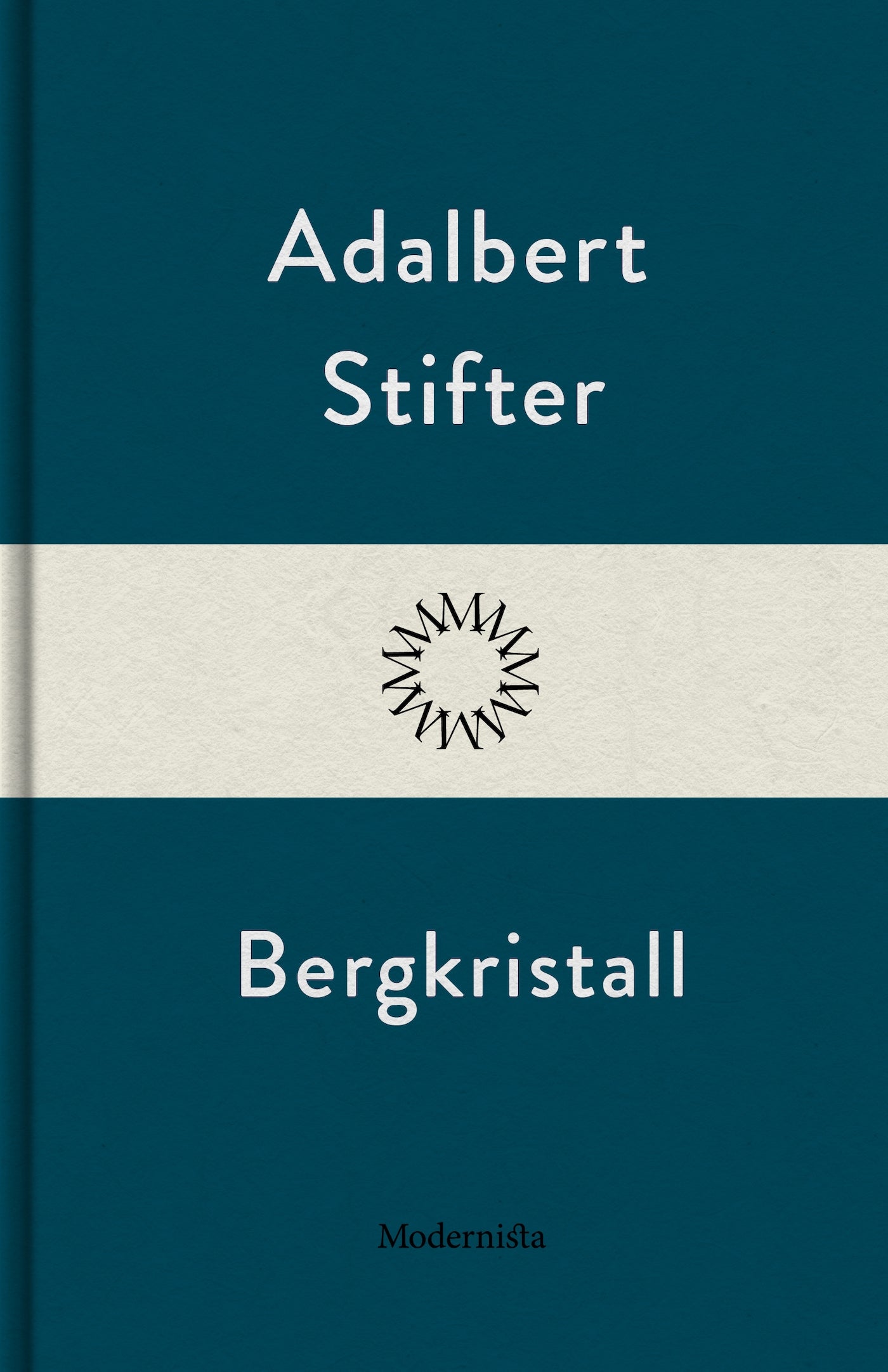 Bergkristall – E-bok