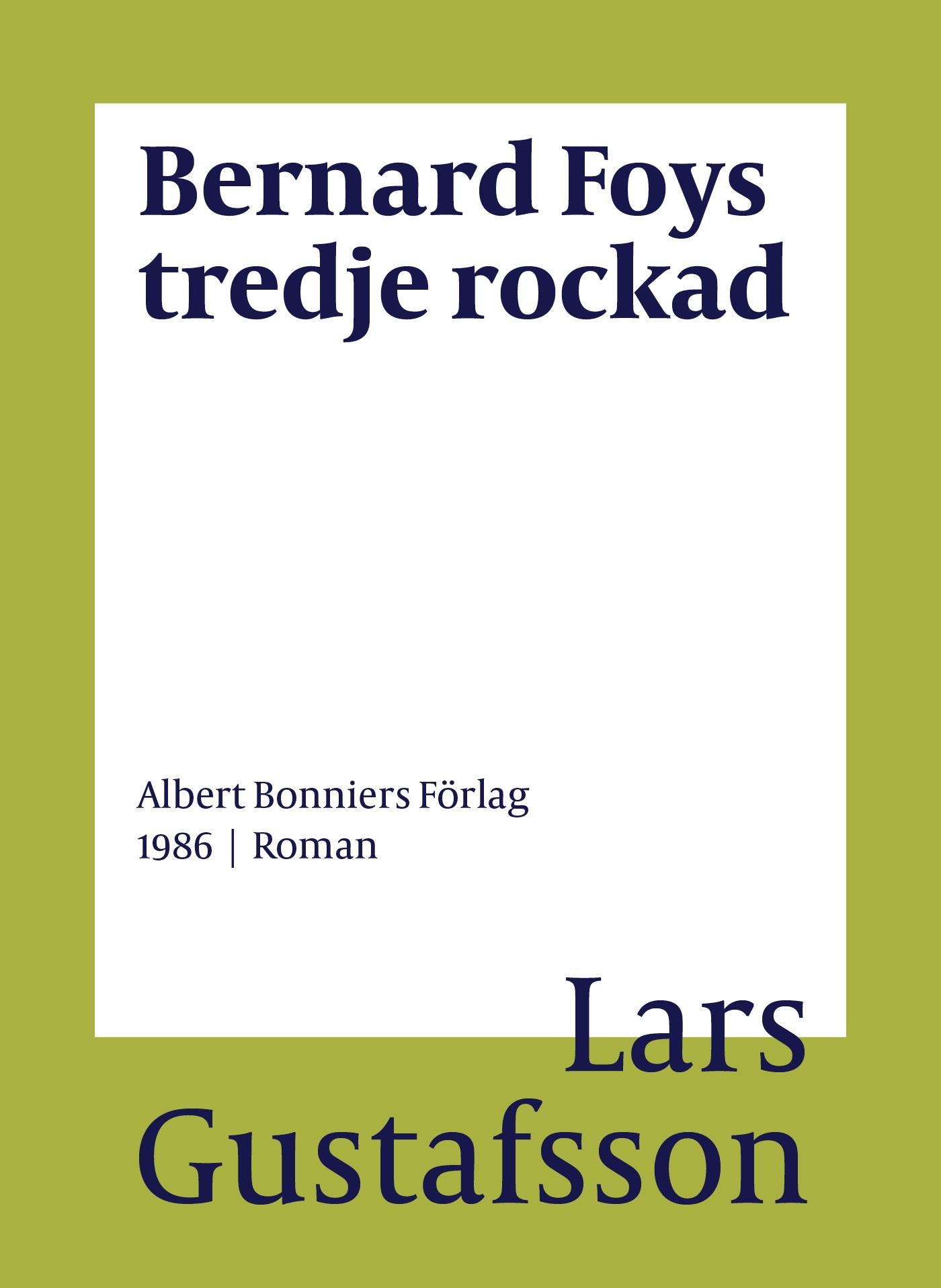 Bernard Foys tredje rockad – E-bok