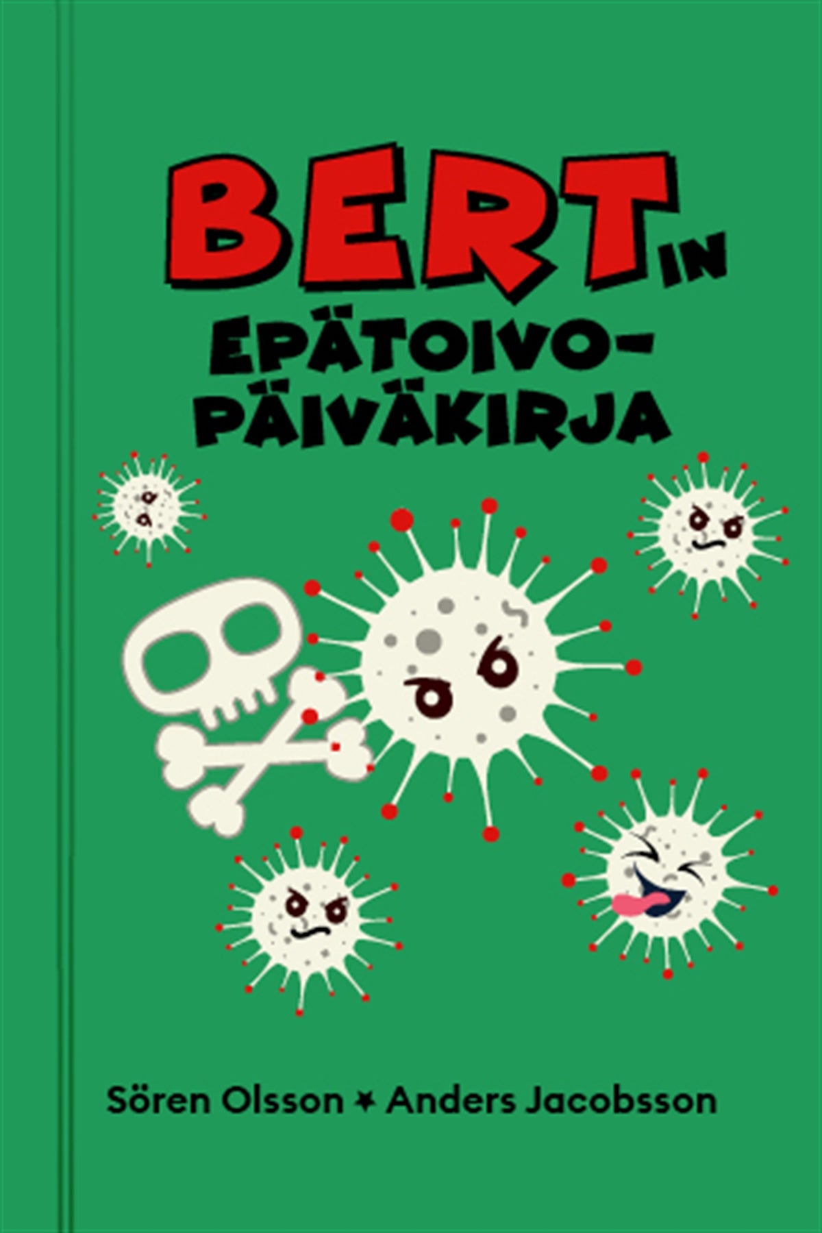 Bertin epätoivopäiväkirja – E-bok