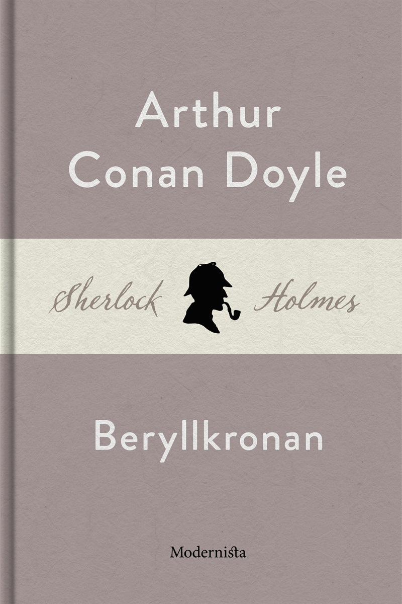 Beryllkronan (En Sherlock Holmes-novell) – E-bok