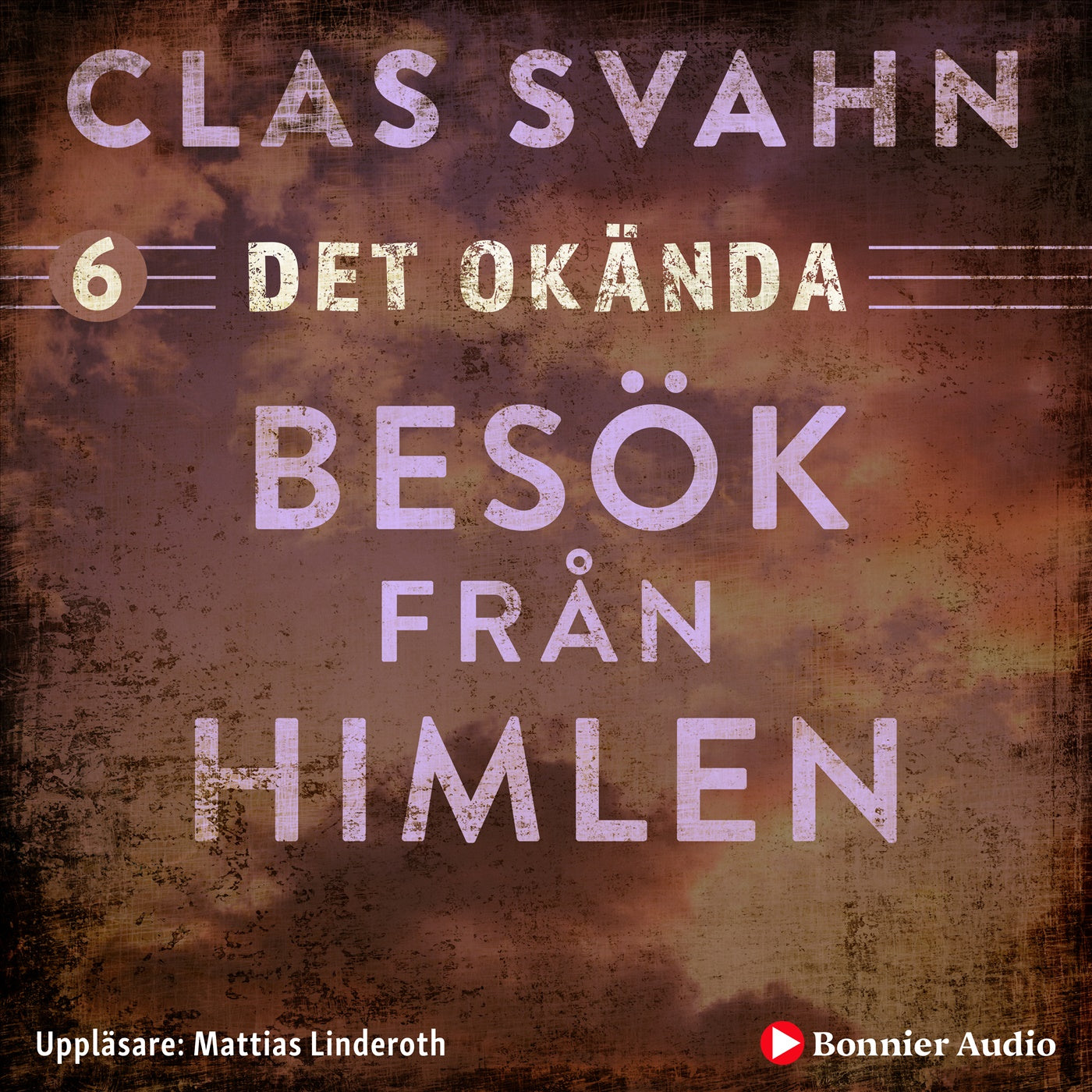 Besök från himlen – Ljudbok