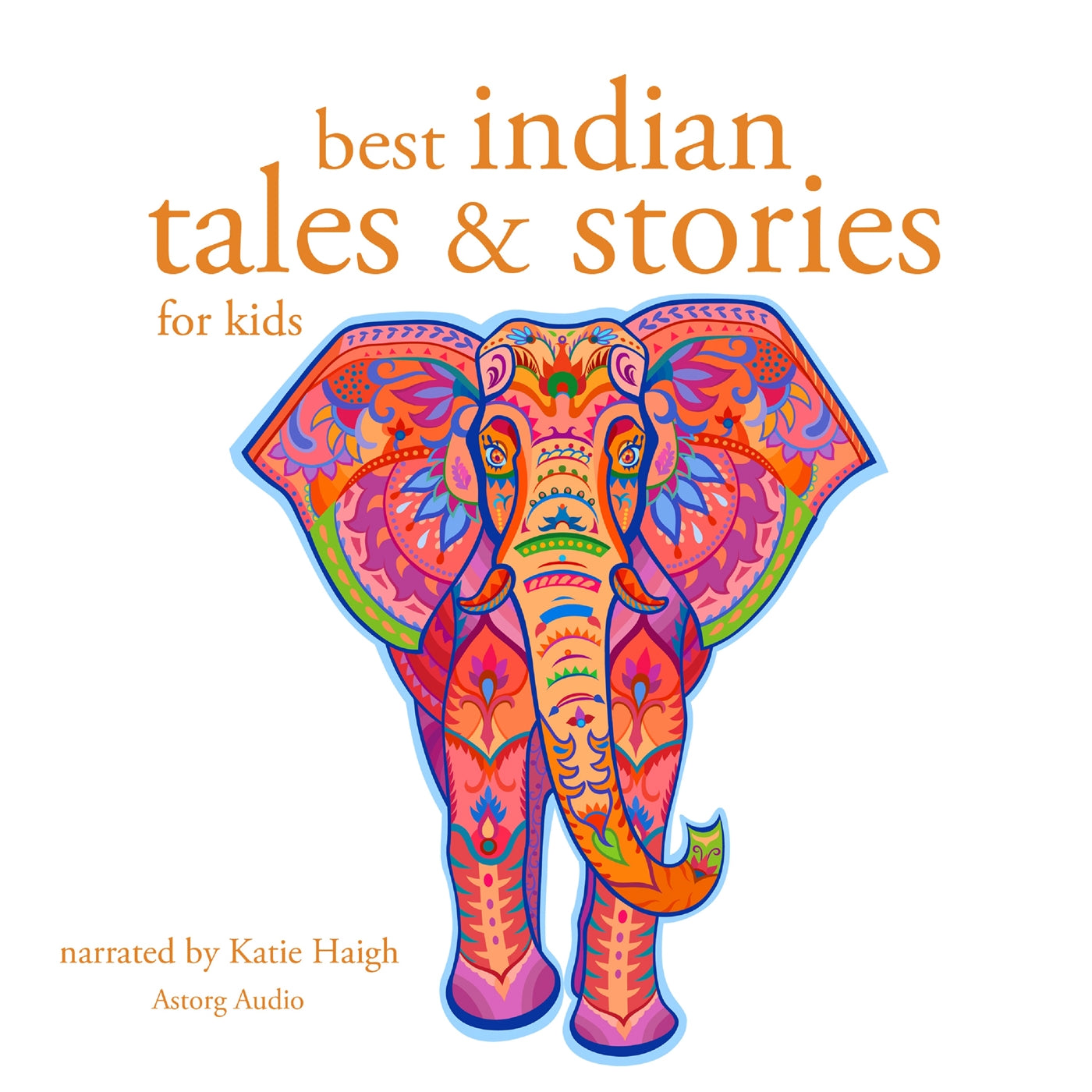 Best Indian Tales and Stories – Ljudbok