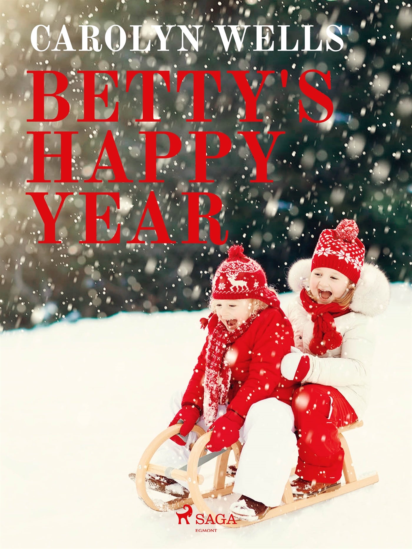 Betty's Happy Year – E-bok