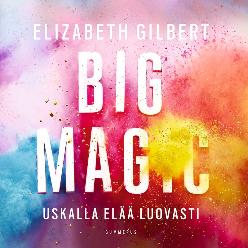 Big Magic – Ljudbok