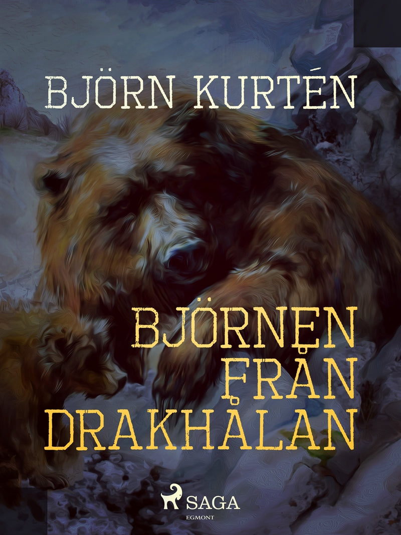 Björnen från Drakhålan – E-bok