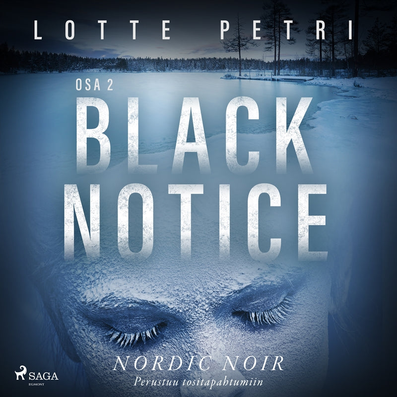 Black notice: Osa 2 – Ljudbok