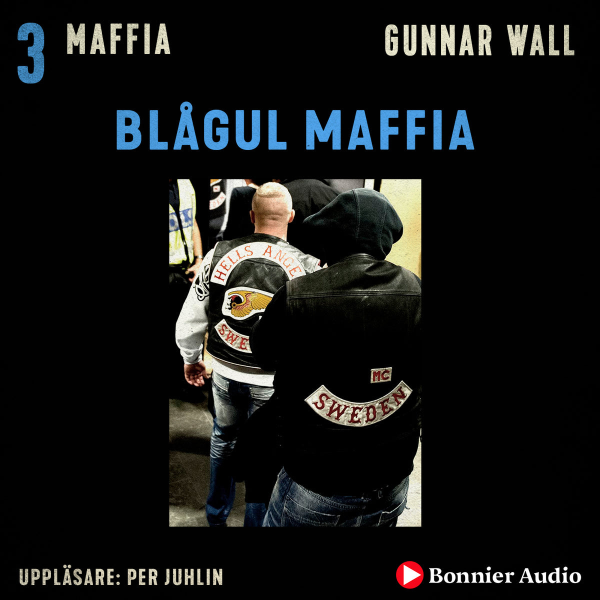 Blågul maffia – Ljudbok