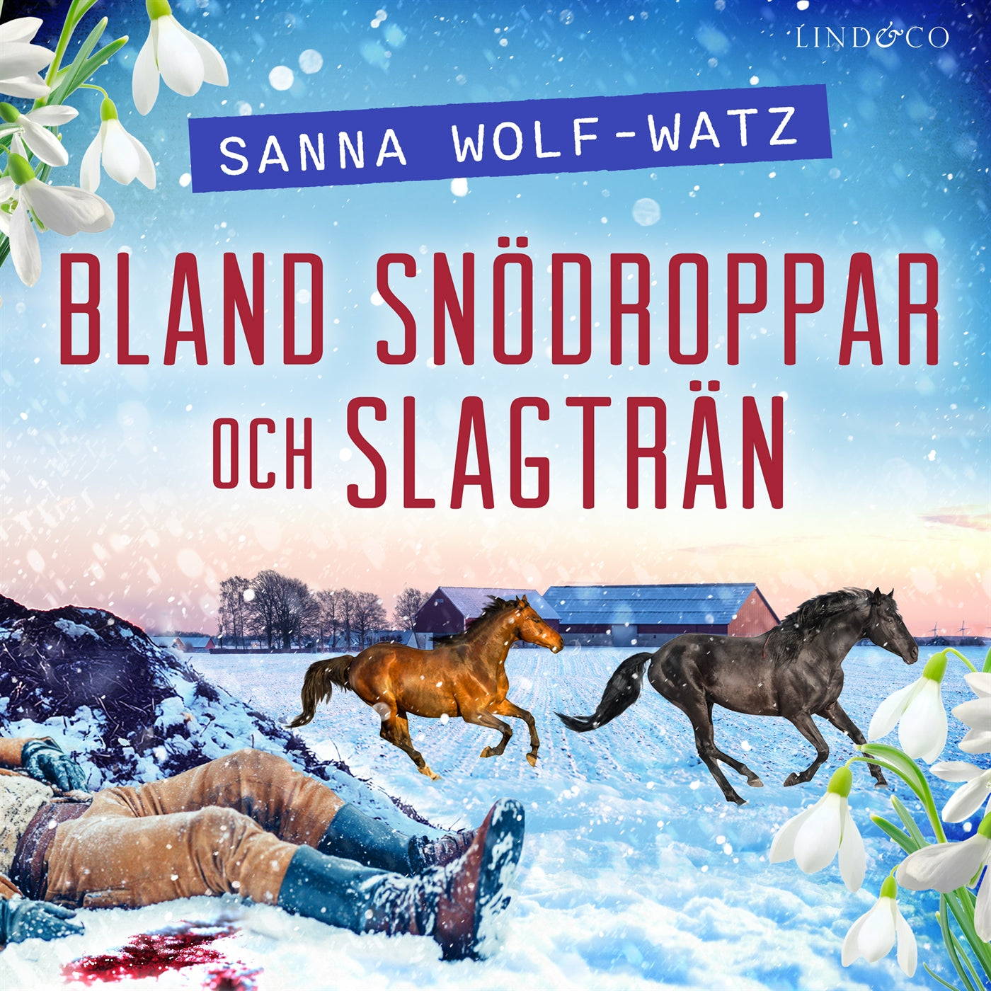 Bland snödroppar och slagträn – Ljudbok