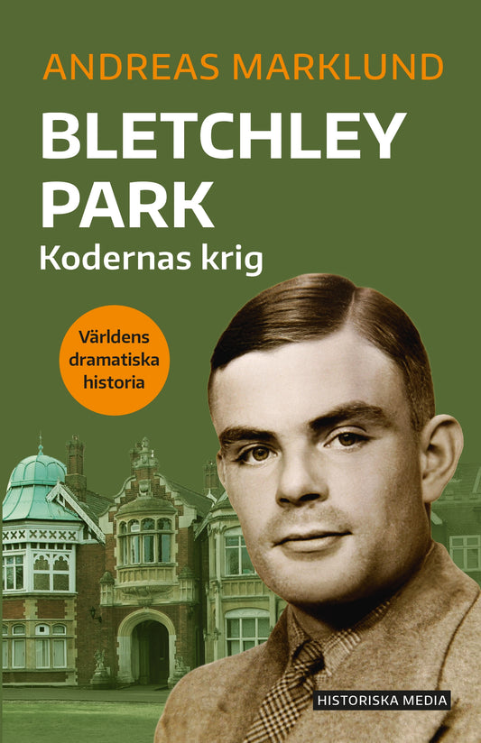 Bletchley Park : kodernas krig – E-bok