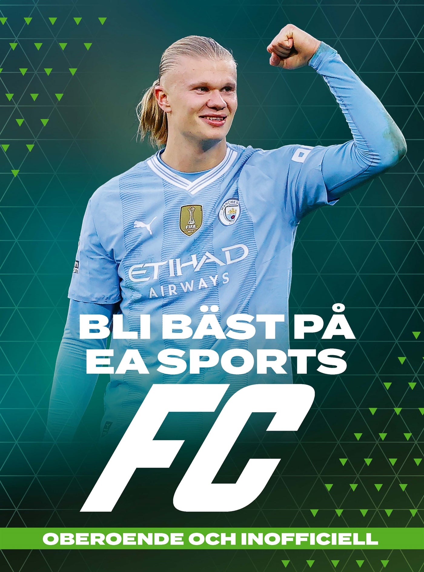 Bli bäst på EA Sports FC – E-bok