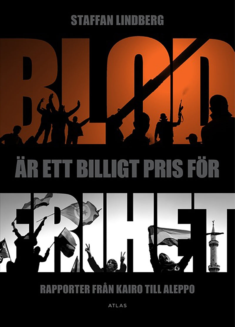 Blod är ett billigt pris för frihet – E-bok