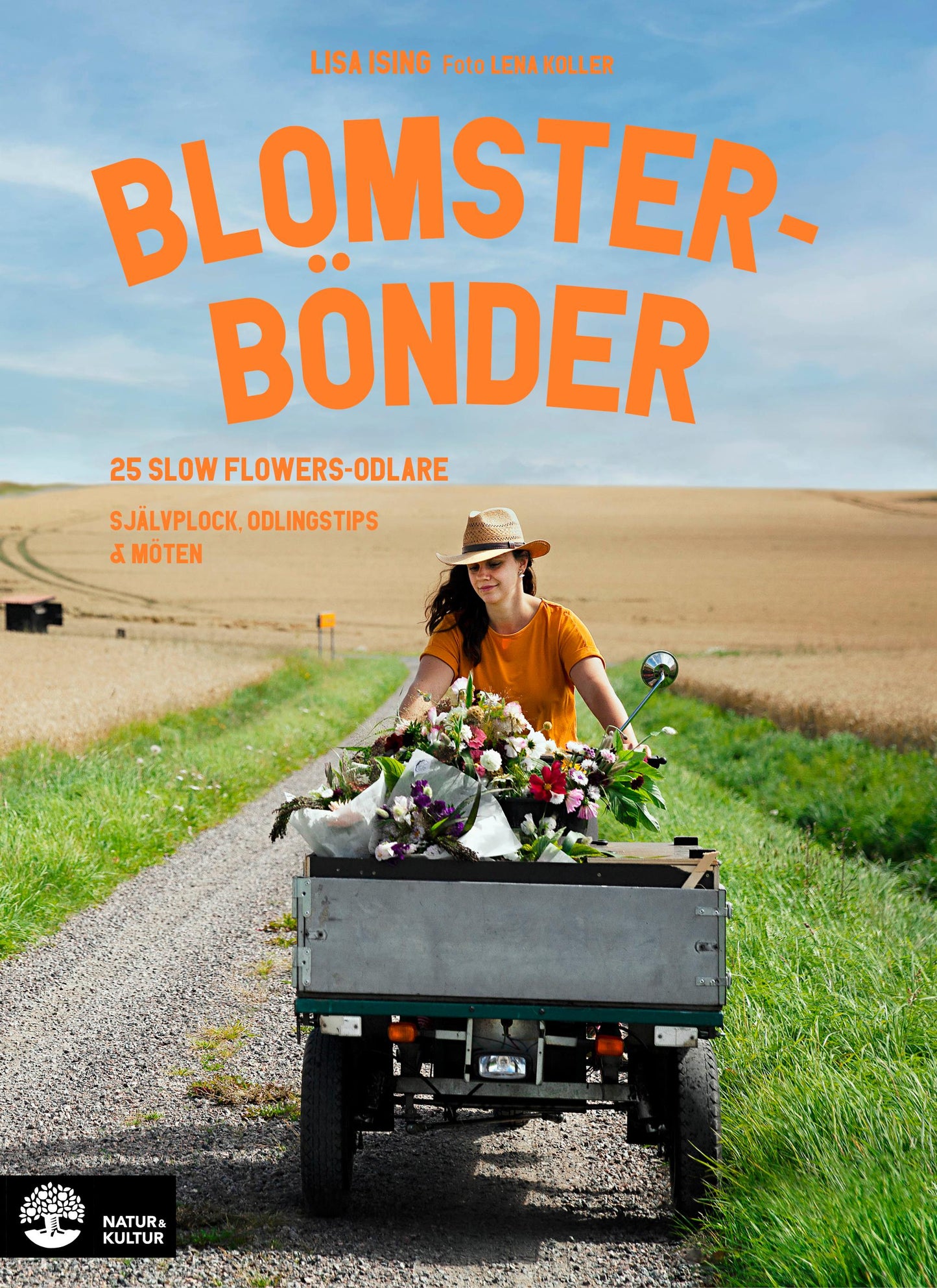 Blomsterbönder : 25 slow flowers-odlare - självplock, odlingstips & möten – E-bok