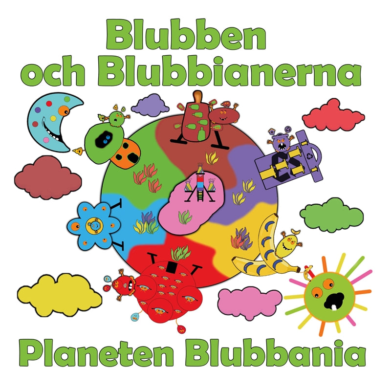 Blubben och Blubbianerna: Planeten Blubbania – E-bok