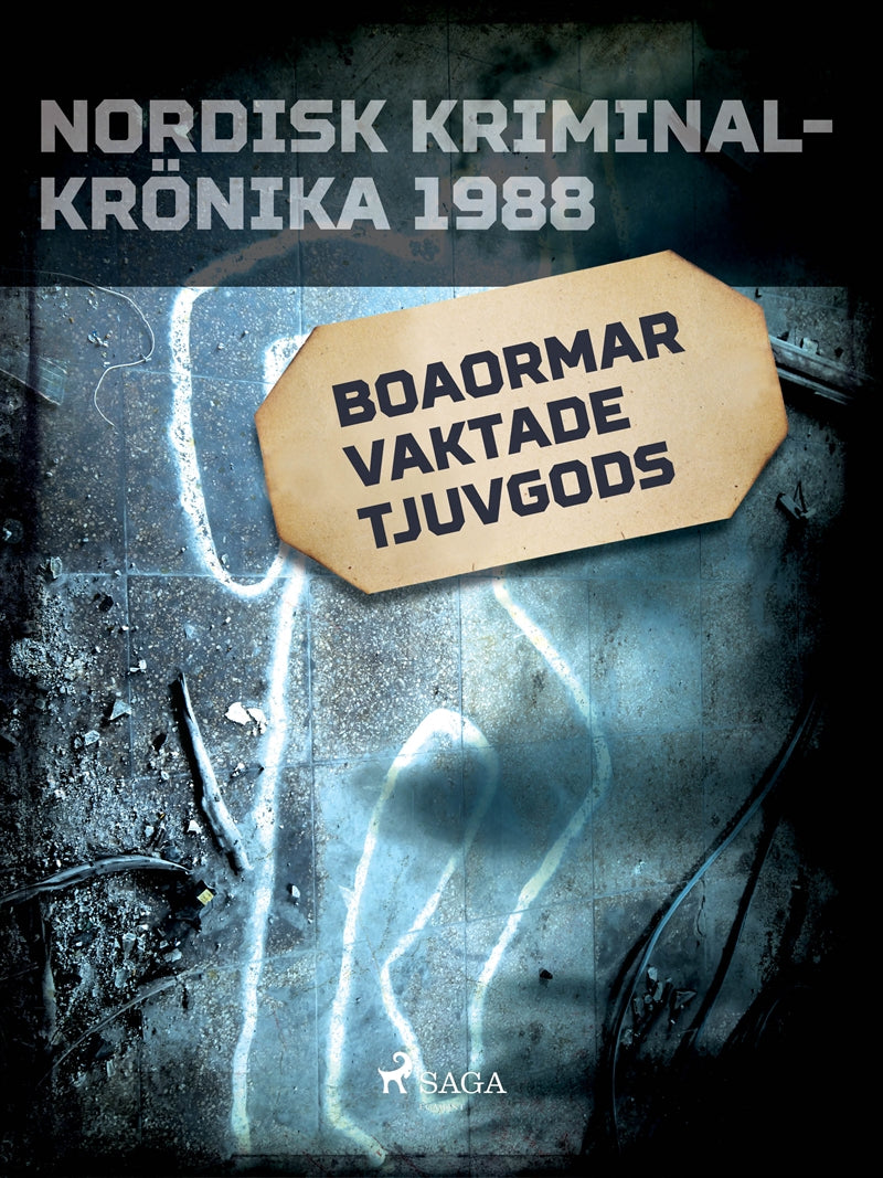 Boaormar vaktade tjuvgods – E-bok