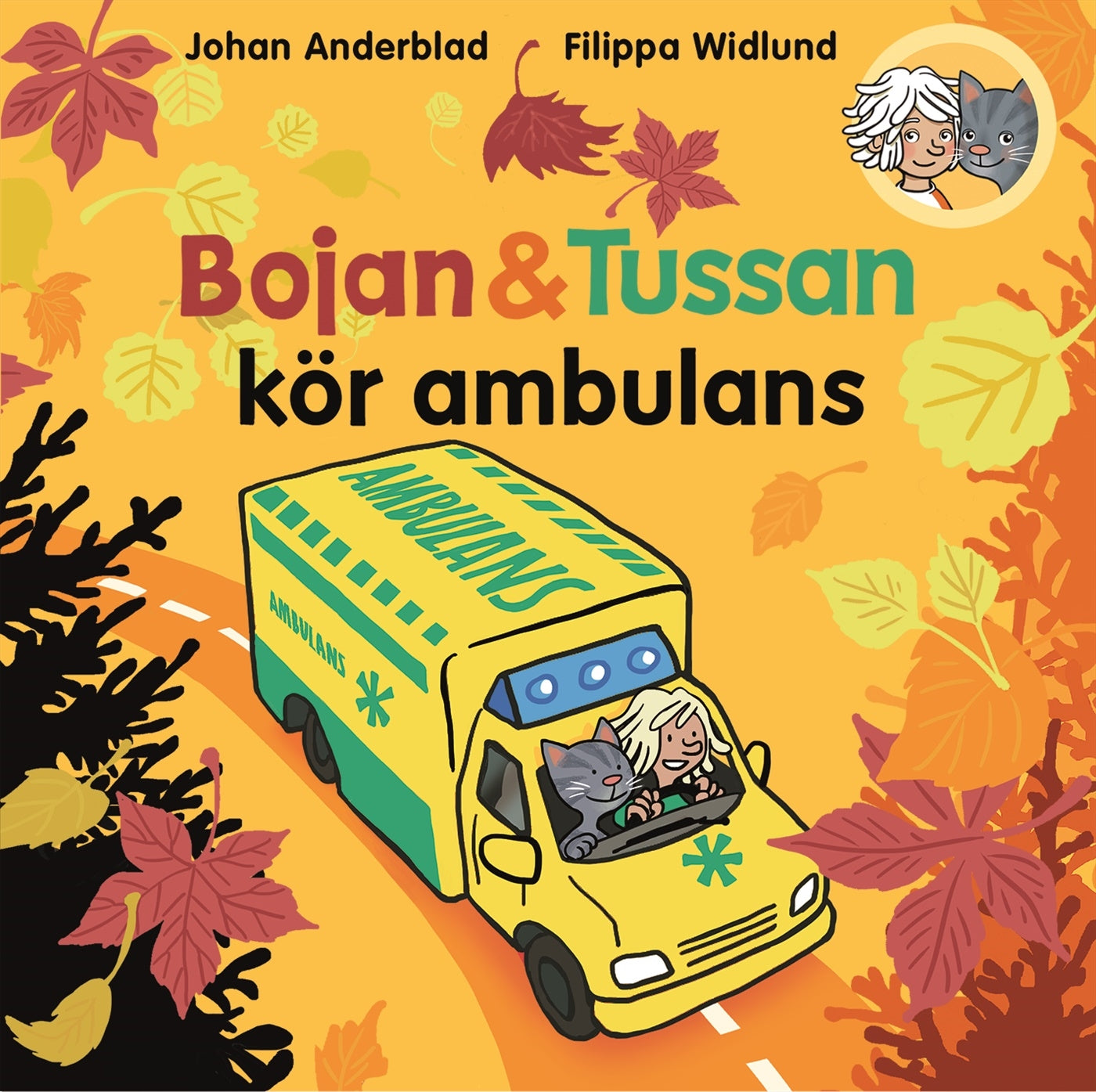 Bojan och Tussan kör ambulans – E-bok