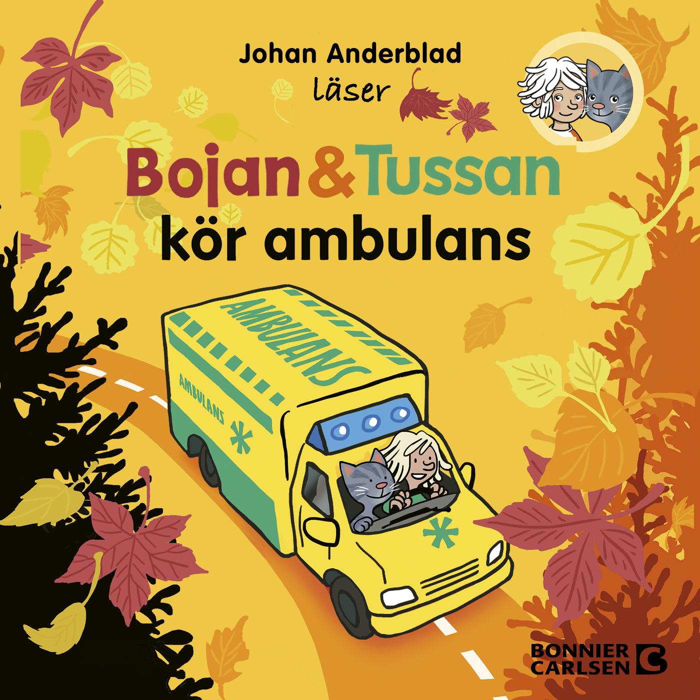 Bojan och Tussan kör ambulans – Ljudbok