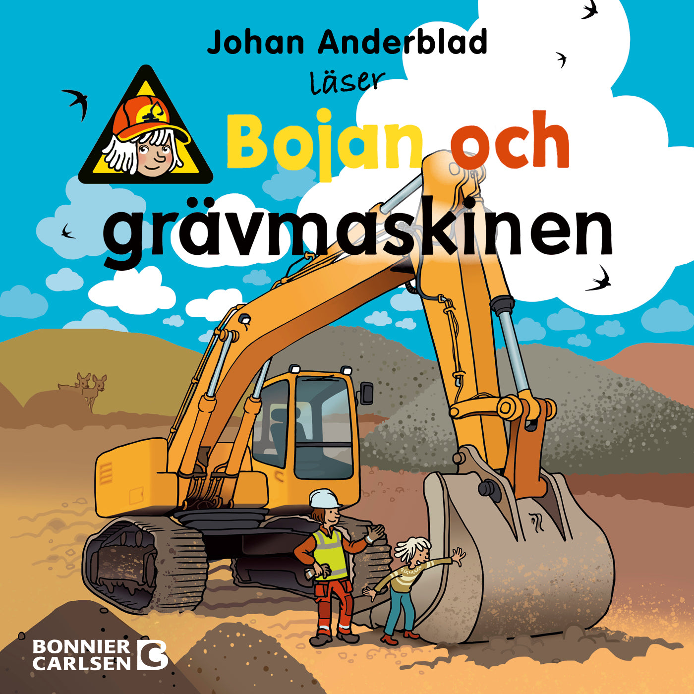 Bojan och grävmaskinen – Ljudbok